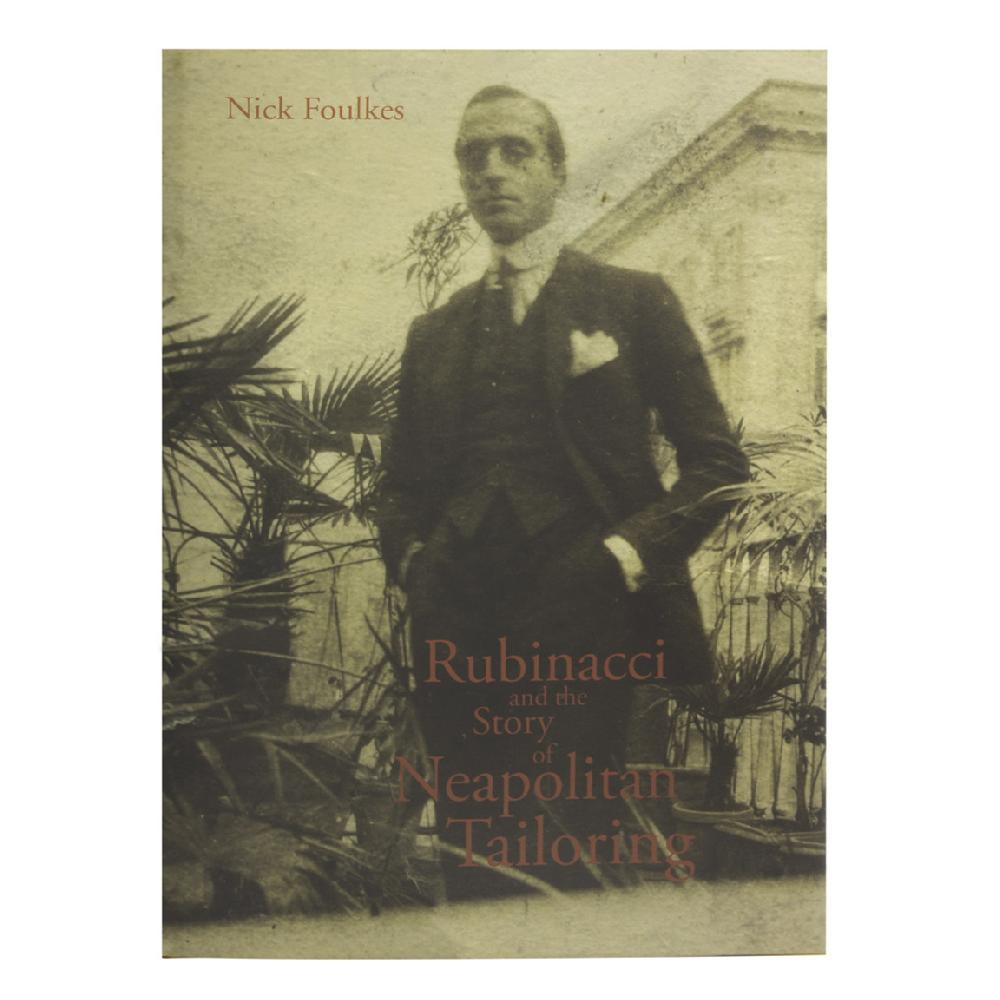 Rubinacci Rubinacci and the story of neapolitan tailoring Offerta per la Festa della Mamma